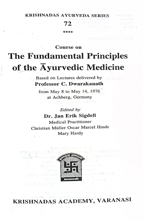 Course on the Fundamental Principles of the Ayurvedic Medicine